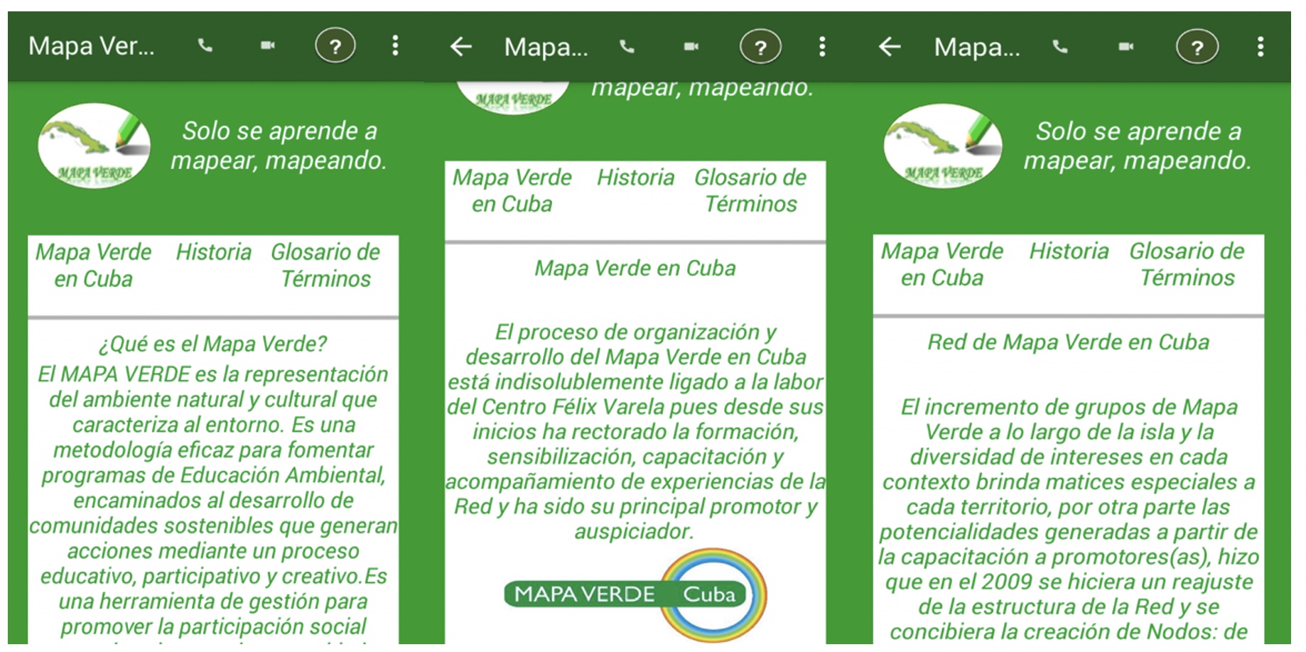 Captura de pantalla de la aplicación con la metodología
de Mapa Verde. 